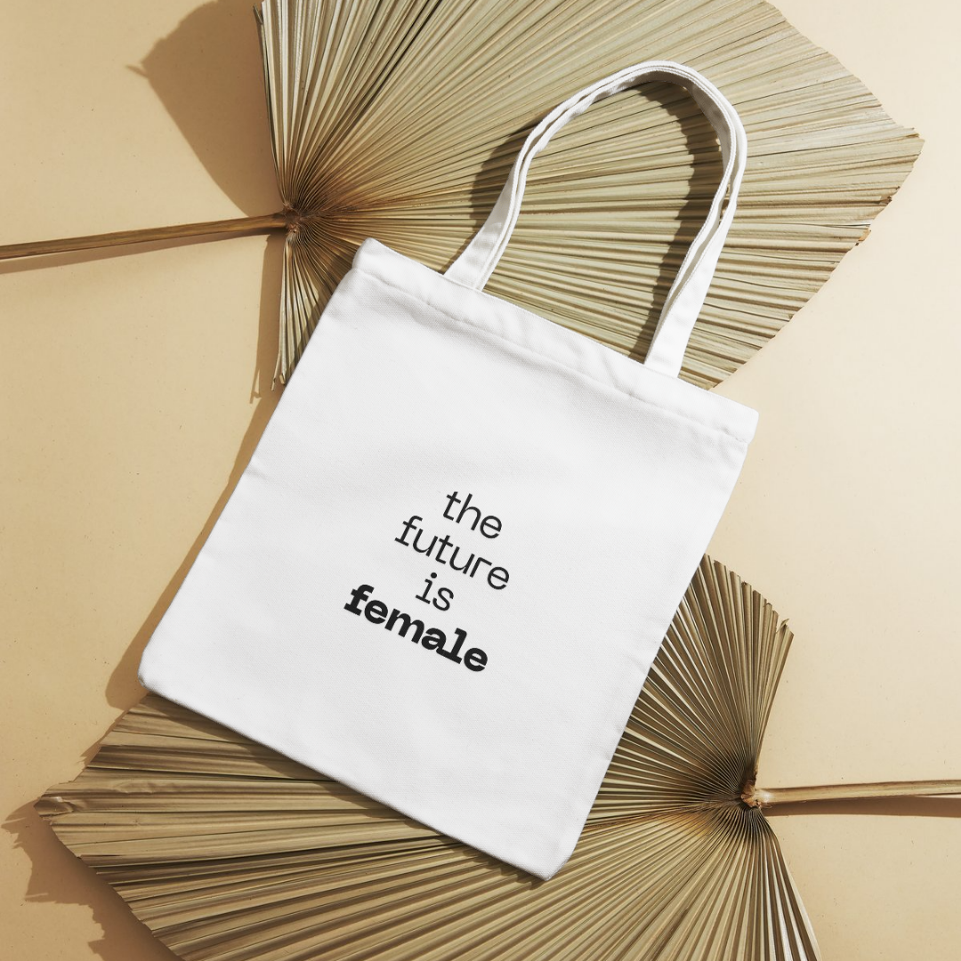 Future is Female Tote Bag